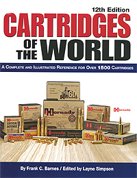 Cartridges of the World: A Complete and Illustrated Reference for Over 1500 Cartridges Издательство: Gun Digest Books, 2009 г Мягкая обложка, 568 стр ISBN 0896899365 Язык: Английский инфо 9718n.