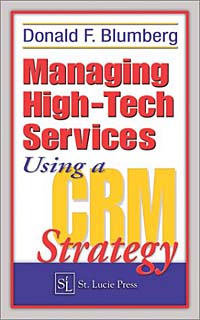 Managing High-Tech Services Using a CRM Strategy ISBN 1574443461 инфо 11553n.