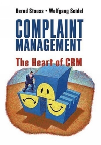 Complaint Management : The Heart of CRM 2005 г ISBN 0324202644 инфо 11557n.