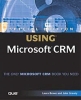 Special Edition: Using Microsoft CRM (+ CD-ROM) Издательство: Que, 2004 г Мягкая обложка, 552 стр ISBN 0-7897-2882-6 инфо 11574n.